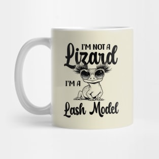 I'm Not A Lizard I'm A Lash Model Mug